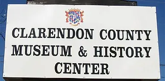 Sign for Clarendon County Museum & History Center