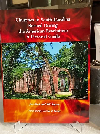 A copy of Churches in SC Burned During the American Revolution - A Pictorial Guide for sale