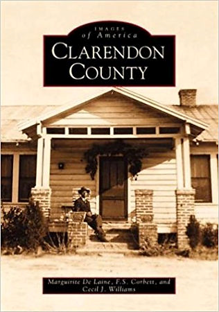 A copy of Clarendon County, S.C. (Images of America) for sale